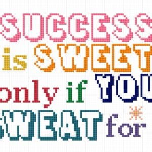 Success is Sweet Only if ver2 Cross Stitch Pattern PDF